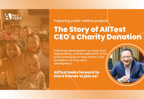 Latest company news about เรื่องราวของการบริจาคเพื่อการกุศลของ AllTest CEO